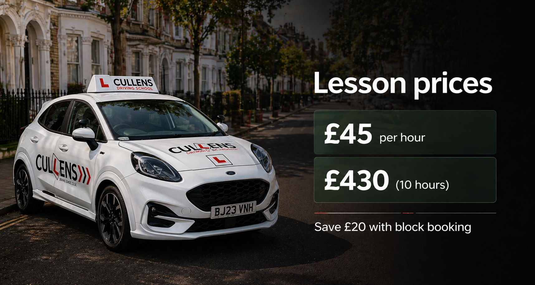 Driving lesson prices Clapham at Cullens Driving School